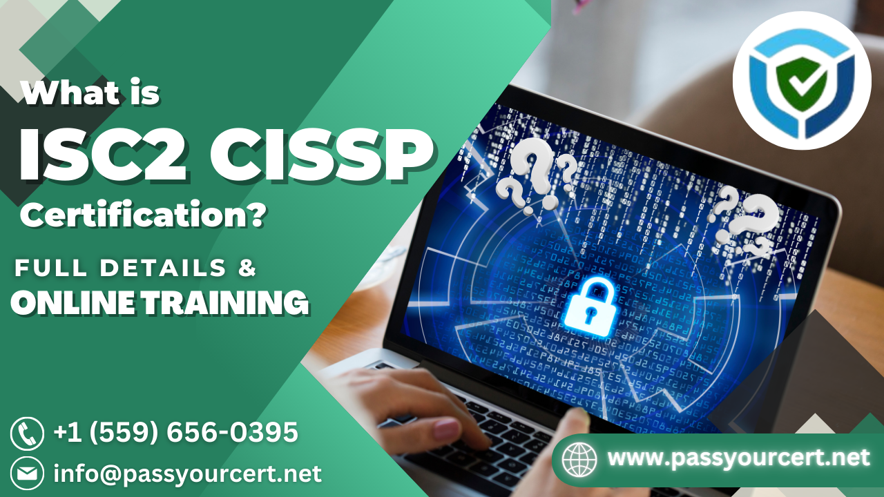 What is CISSP Certification? Full Details & Online Training