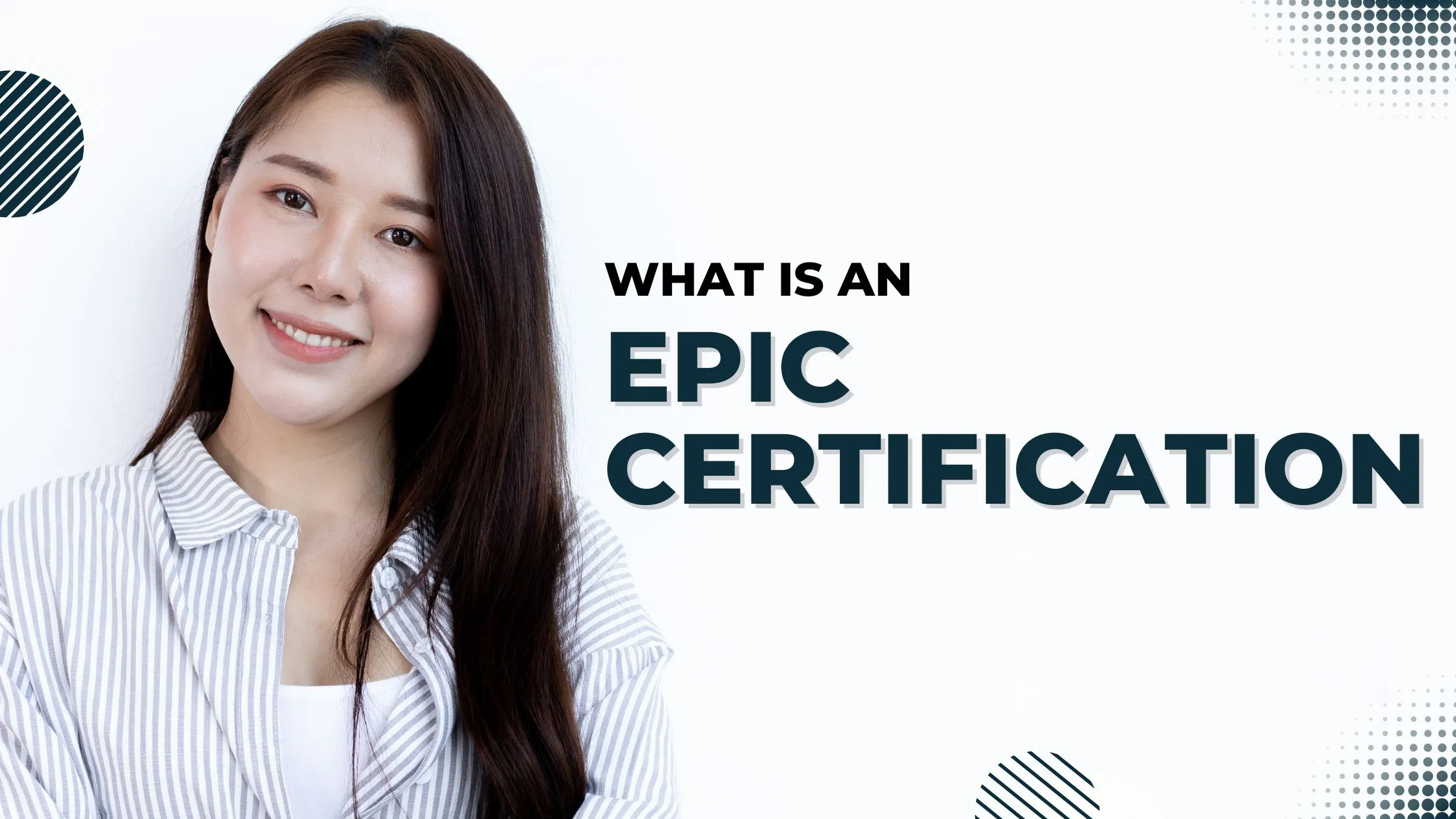 What Is An Epic Certification?